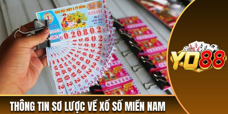 Thông tin sơ lược về xổ số miền Nam